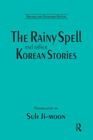 The Rainy Spell and Other Korean Stories
