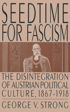 Seedtime for Fascism