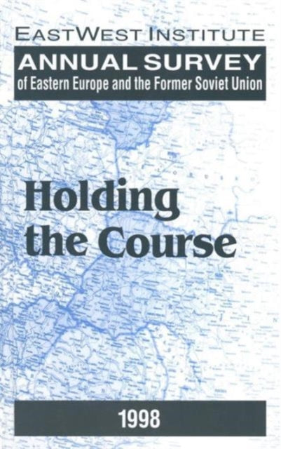 Book cover of: Annual Survey of Eastern Europe and the Former Soviet Union: 1998. By: Peter Rutland