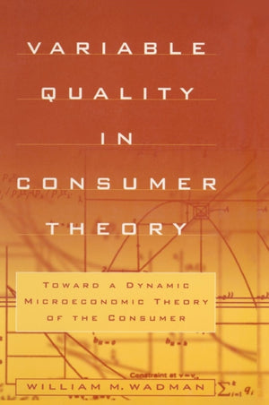 Variable Quality in Consumer Theory