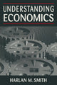 Book cover of: Understanding Economics. By: Harlan M. Smith