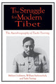 Book cover of: Struggle for Modern Tibet: The Autobiography of Tashi Tsering. By: Melvyn C. Goldstein