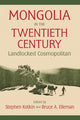 Book cover of: Mongolia in the Twentieth Century