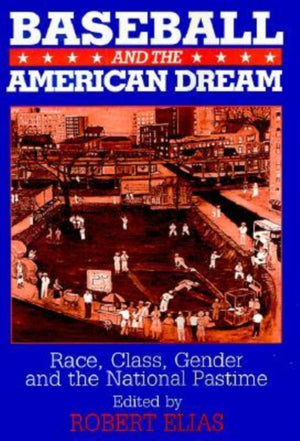 Baseball and the American Dream