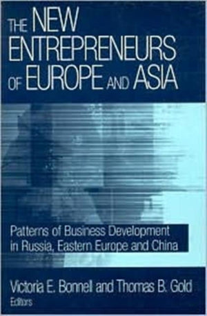 The New Entrepreneurs of Europe and Asia