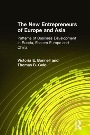 The New Entrepreneurs of Europe and Asia