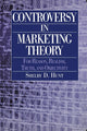Book cover of: Controversy in Marketing Theory: For Reason, Realism, Truth and Objectivity. By: Shelby D. Hunt