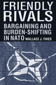 Book cover of: Friendly Rivals. By: Wallace J. Thies