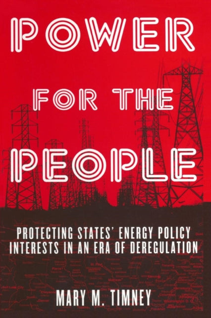 Book cover of: Power for the People. By: Mary M. Timney