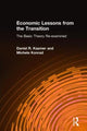 Book cover of: Economic Lessons from the Transition: The Basic Theory Re-examined. By: Daniel R. Kazmer
