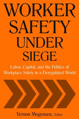 Worker Safety Under Siege