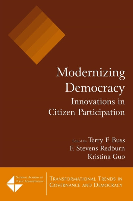 Book cover of: Modernizing Democracy: Innovations in Citizen Participation. By: Terry F. Buss