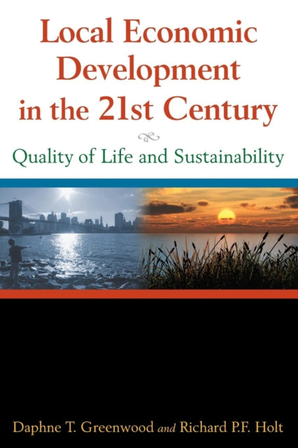 Book cover of: Local Economic Development in the 21st Centur. By: Daphne T. Greenwood