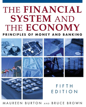 Financial System and the Economy