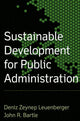 Book cover of: Sustainable Development for Public Administration. By: Deniz Zeynep Leuenberger