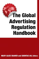 Book cover of: Global Advertising Regulation Handbook. By: Mary Alice Shaver