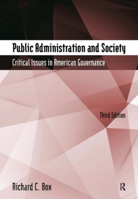 Book cover of: Public Administration and Society. By: Richard C. Box