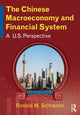 Book cover of: Chinese Macroeconomy and Financial System. By: Ronald Michael Schramm