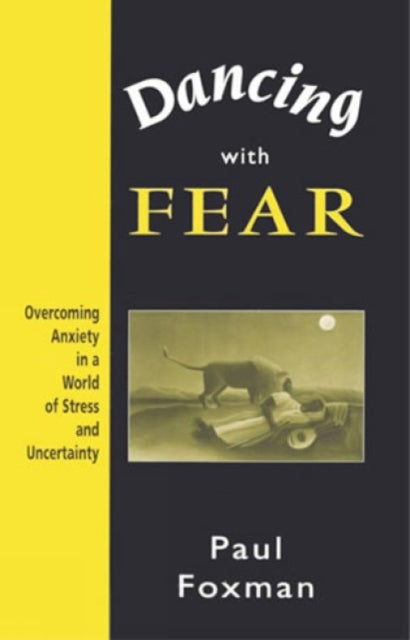 Book cover of: Dancing with Fear. By: Paul Foxman