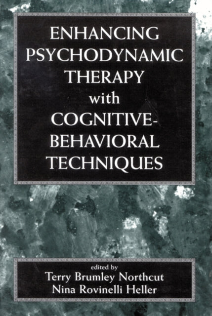 Book cover of: Enhancing Psychodynamic Therapy with Cognitive-Behavioral Techniques