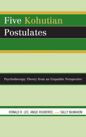 Five Kohutian Postulates