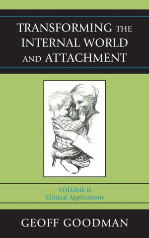 Transforming the Internal World and Attachment