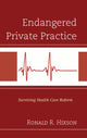 Book cover of: Endangered Private Practice