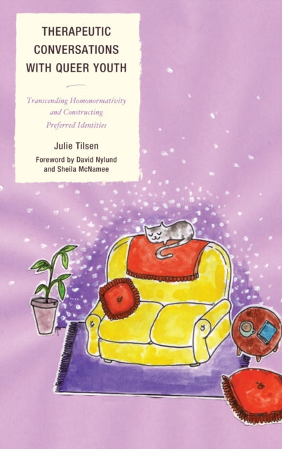Book cover of: Therapeutic Conversations with Queer Youth. By: Julie Beth Tilsen