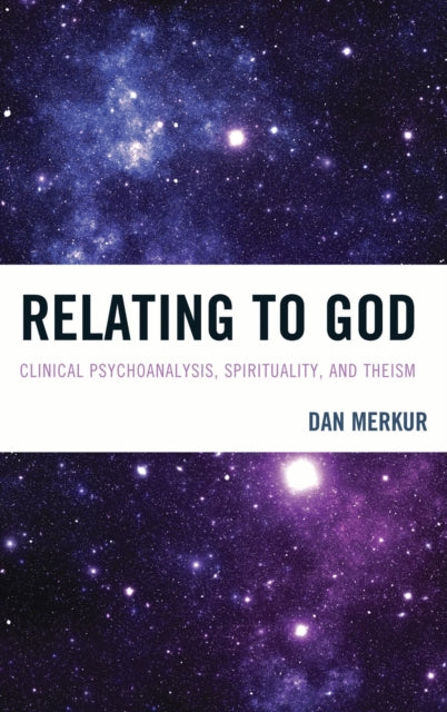 Book cover of: Relating to God. By: Daniel Merkur