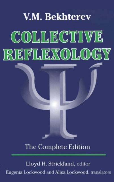 Book cover of: Collective Reflexology. By: V.M. Bekhterev