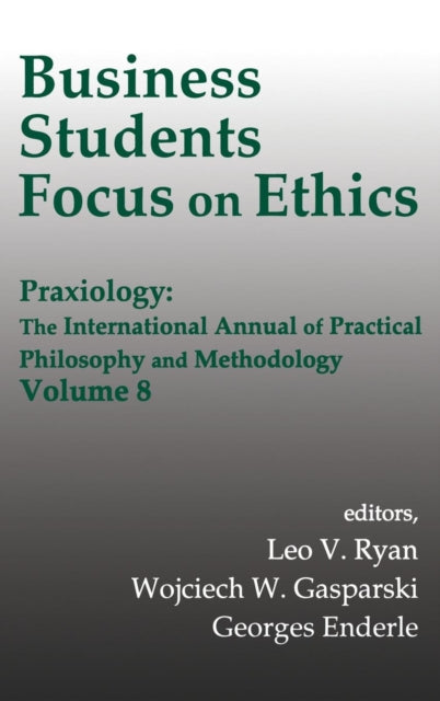 Book cover of: Business Students Focus on Ethics
