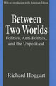 Book cover of: Between Two Worlds