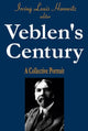 Book cover of: Veblen's Century. By: Irving Horowitz