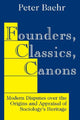 Book cover of: Founders, Classics, Canons. By: Peter Baehr