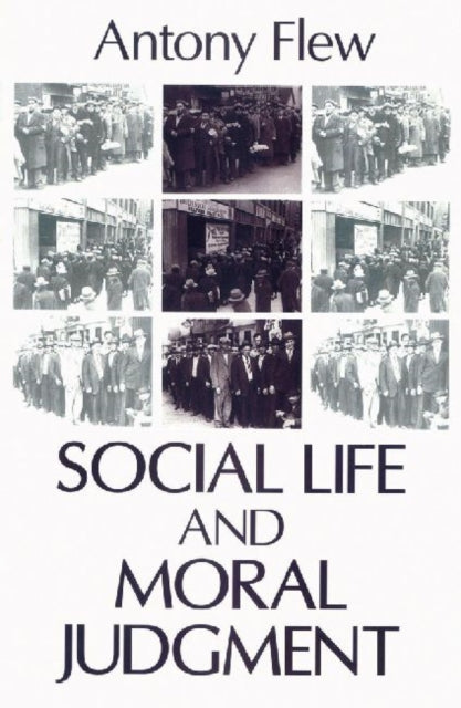 Social Life and Moral Judgment