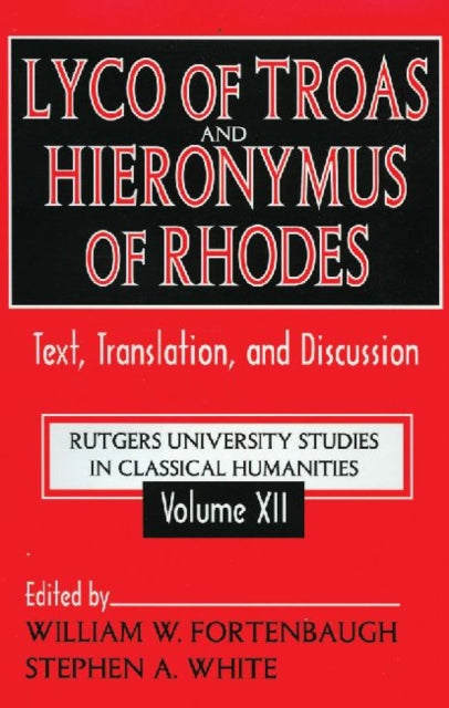 Book cover of: Lyco of Troas and Hieronymus of Rhodes