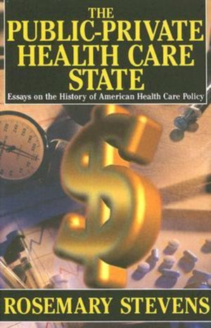 The Public-private Health Care State