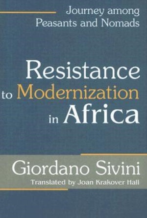 Resistance to Modernization in Africa