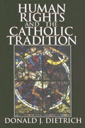 Human Rights and the Catholic Tradition
