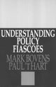 Book cover of: Understanding Policy Fiascoes