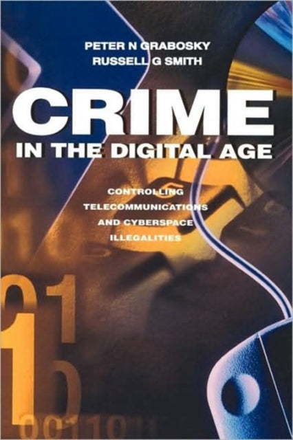Book cover of: Crime in the Digital Age