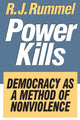 Book cover of: Power Kills. By: R. Rummel