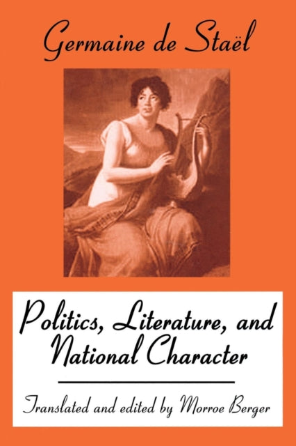 Book cover of: Politics, Literature and National Character