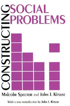 Constructing Social Problems