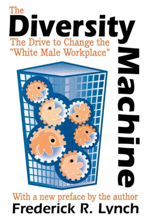 The Diversity Machine