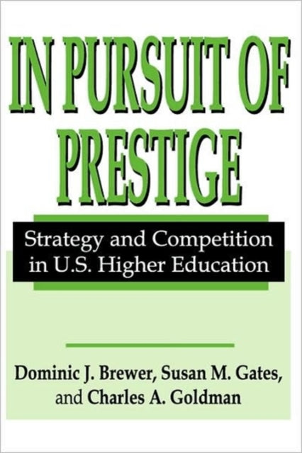 Book cover of: In Pursuit of Prestige. By: Anthony Brewer