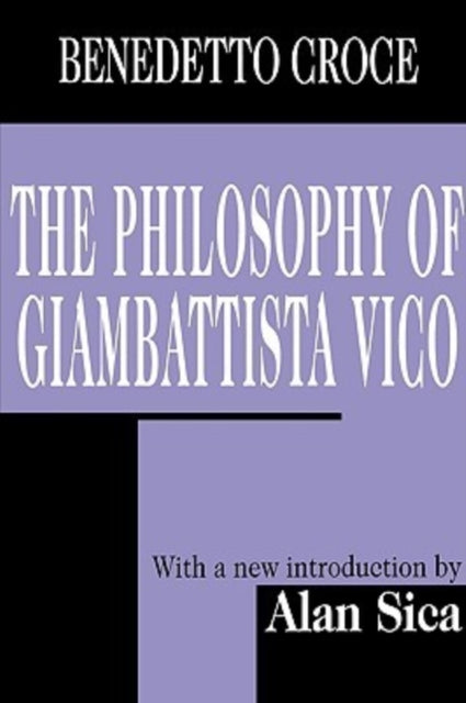 Book cover of: Philosophy of Giambattista Vico. By: Benedetto Croce