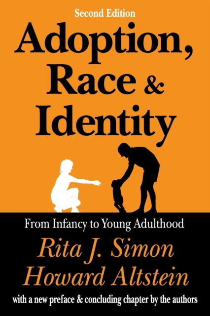 Book cover of: Adoption, Race, and Identity. By: Rita Simon
