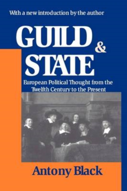 Book cover of: Guild and State. By: Antony Black