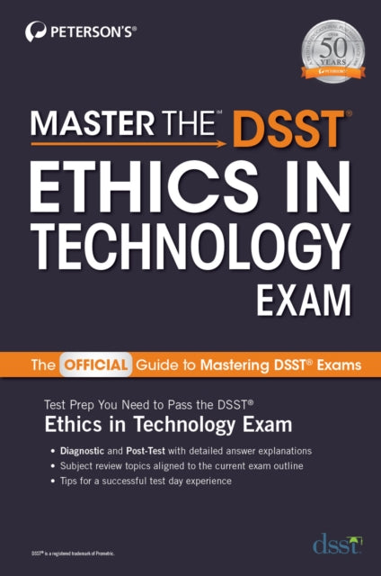 Book cover of: Master the DSST Ethics in Technology Exam. By: Peterson's